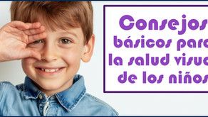Consejos básicos para la Salud Visual de los Niños
