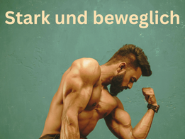 Stark UND beweglich: Warum auch Bodybuilder und Kraftsportler auf Stretching setzen sollten
