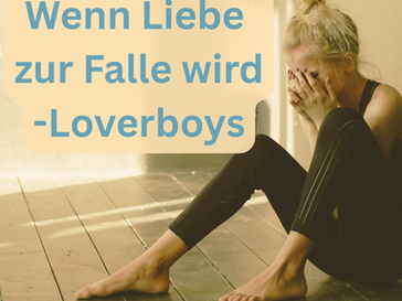 Wenn Liebe zur Falle wird