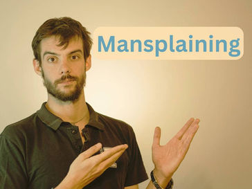 Mansplaining