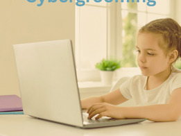 Cybergrooming – Wenn Kinder betroffen sind: Hinsehen. Zuhören. Schützen.
