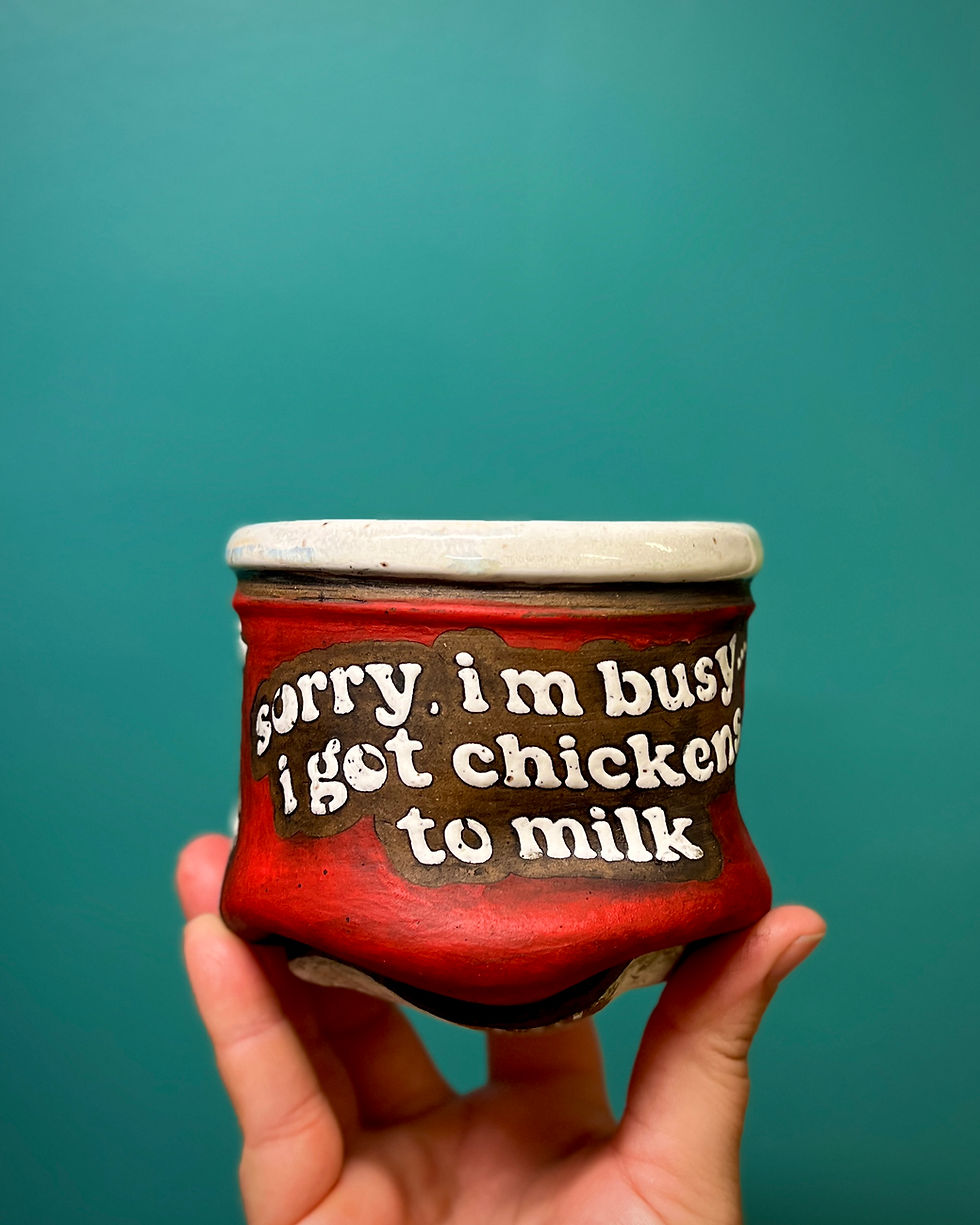 Thumbnail: "Sorry, I'm busy... I got chickens to milk" - Mug