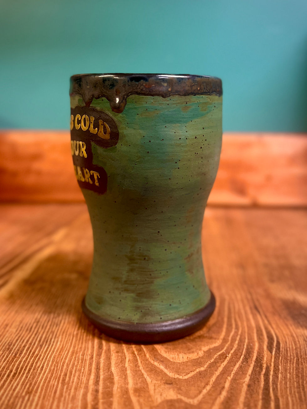 Thumbnail: Beer as Cold as Your Ex's Heart - Tall Cup
