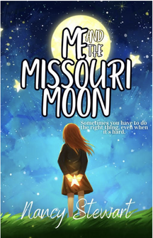 Me and the Missouri Moon by Nancy Stewart