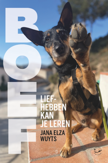 Boef. Liefhebben kan je leren ebook e-boek Jana Elza Wuyts