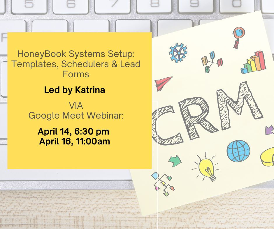 HoneyBook Systems Setup: Templates, Schedulers & Lead Forms