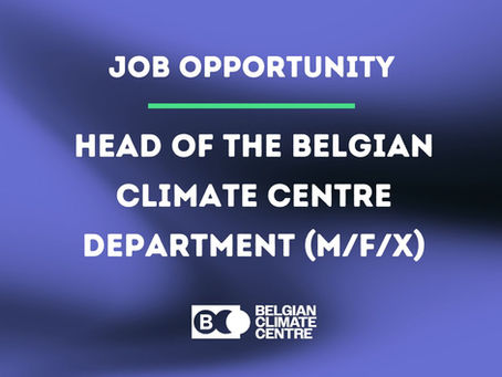 [Closed] Job opportunity: Head of the Belgian Climate Centre (m/f/x)
