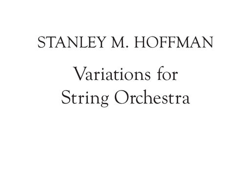 Orchestral/Keyboard Composition of the Day, 11th and Final Installment For Now: "Variations for String Orchestra" (Version for Organ 2006; Arranged for String Orchestra in 2009; Duration: 3:12)