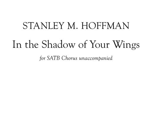 Choral Piece of the Day, Installment 32: In the Shadow of Your Wings