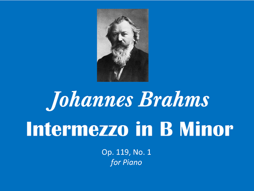 Brahms Intermezzo in B Minor, Op. 119, No. 1 Arranged for Orchestra