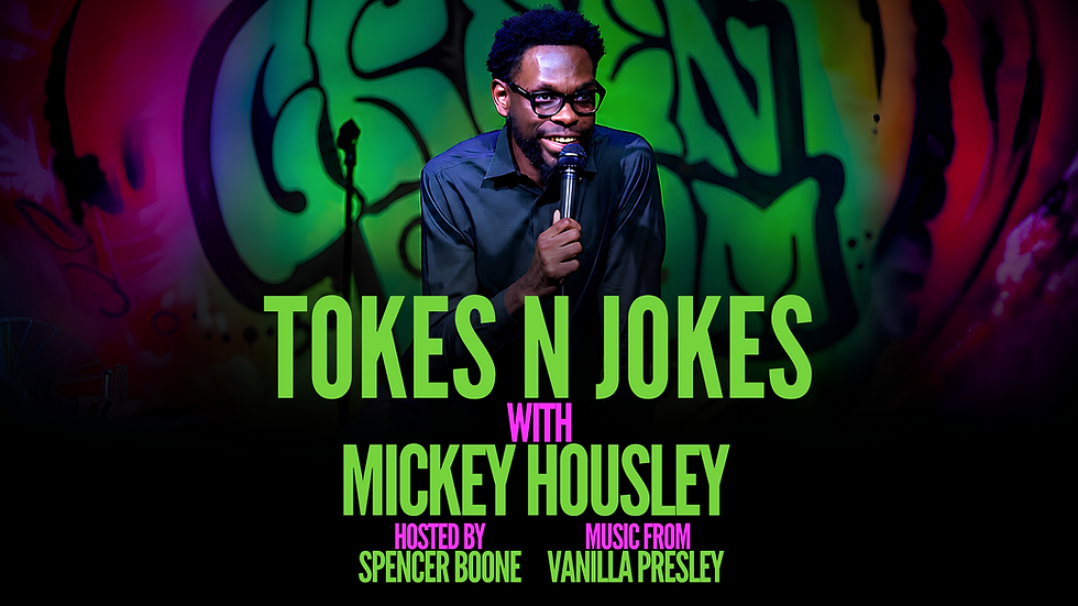 Tokes N Jokes with Mickey Housely
