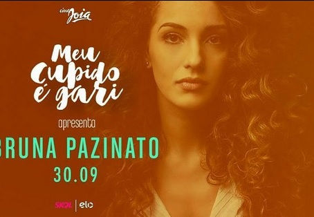 BRUNA PAZINATO FARÁ SEU PRIMEIRO SHOW EM SÃO PAULO