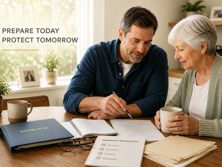 Man and elderly woman review estate plan papers at a kitchen table; text reads Prepare Today Protect Tomorrow.