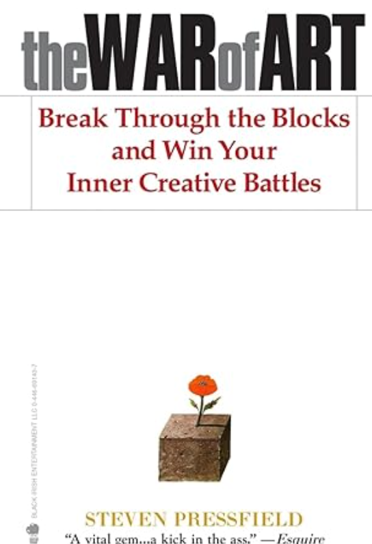 Book cover: "The War of Art," text emphasizes creative battles. Features a red flower on a brown cube. Quote from Esquire at bottom.