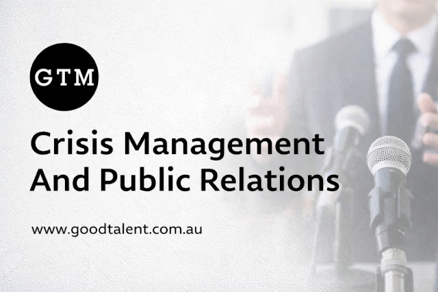 Public Relations Crisis Management: How Good Talent Media Protects Brands During Public Relations Crises