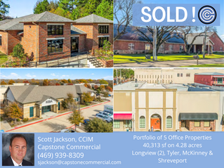Congratulations to Scott Jackson on his recent closing of a 5 Office Portfolio.