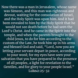 January 17, 2025 - Luke 2:25-32