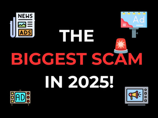 The Biggest Scam in 2025.