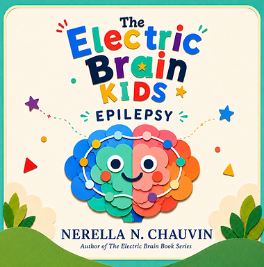 The Electric Brain KIDS EPILEPSY children’s book cover by Nerella N. Chauvin