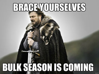 Tis The Season... Bulking Season