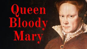 Queen Bloody Marry