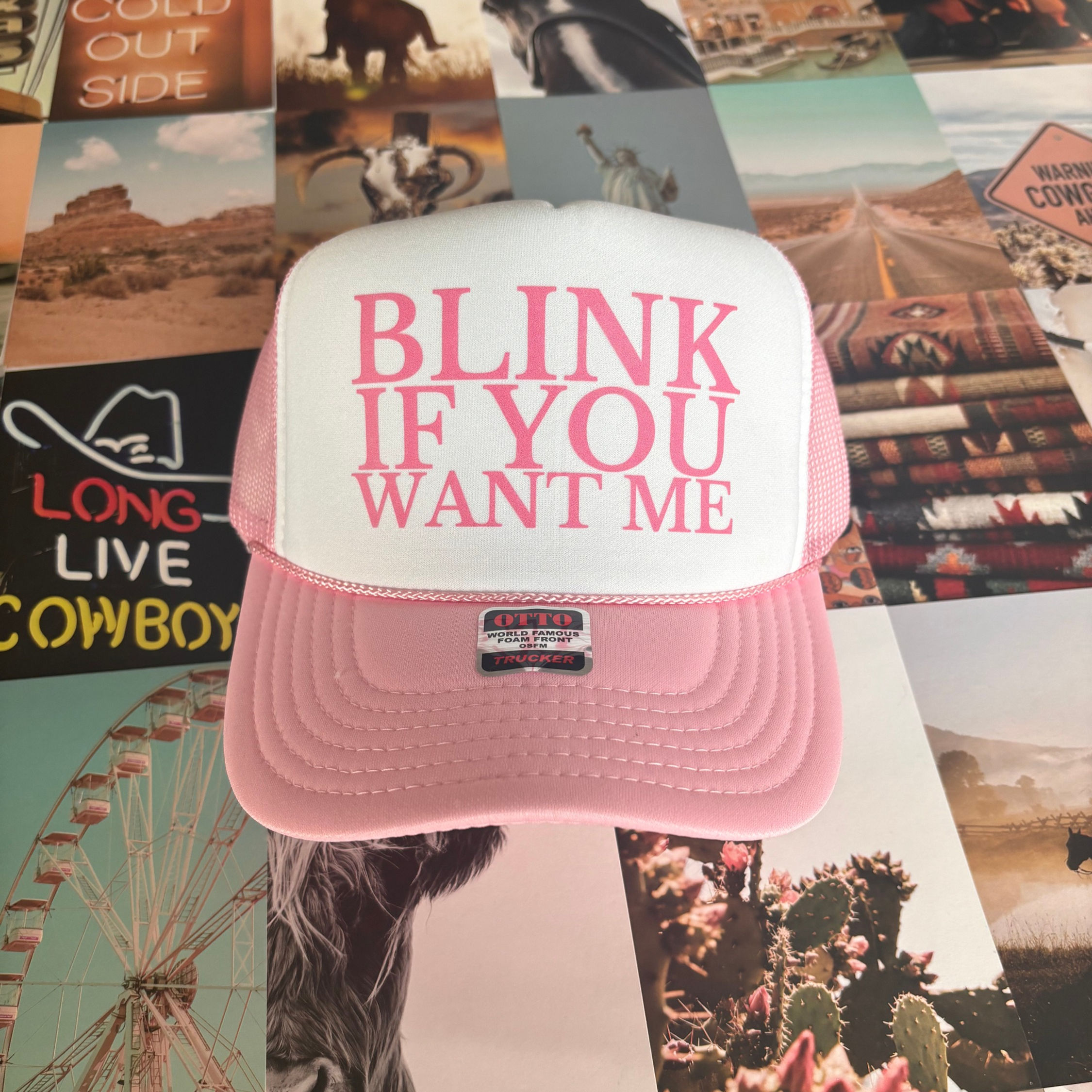 Blink If You Want Me Foam Trucker Hat