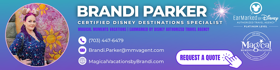 Brandi Parker’s branded banner highlighting her credentials as a Certified Disney Destinations Specialist and Authorized Disney Travel Advisor, promoting expert planning for Disney vacations, Disneyland, Walt Disney World, Disney Cruise Line, and Aulani Disney Resort & Spa through Magical Moments Vacations.