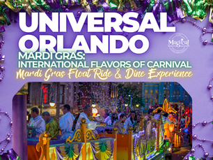 Promotional graphic for Universal Orlando Mardi Gras International Flavors of Carnaval featuring festive purple, green, and gold decor, a lively parade float with performers, and text highlighting the Mardi Gras Float Ride and Dine experience at Universal Studios Florida