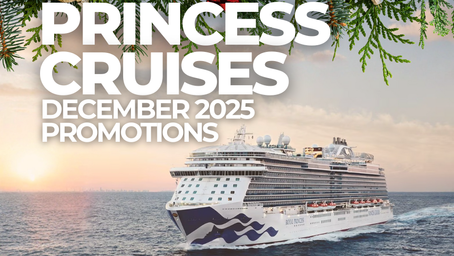 Princess Cruises December 2025 promotions banner featuring a large Princess Cruises ship sailing at sunset on calm ocean water, with warm pastel skies and a distant coastline. Festive holiday ornaments and evergreen branches frame the top of the image. Bold white text highlights cruise deals for December 2025. Holiday-themed cruise marketing graphic for Princess Cruises vacation offers.