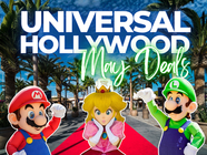 Universal Studios Hollywood May deals graphic showing the park entrance and Super Nintendo World characters Mario, Princess Peach, and Luigi promoting theme park vacation savings.