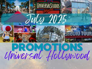 🎉 Universal Studios Hollywood – July 2025 Offers You’ll Love