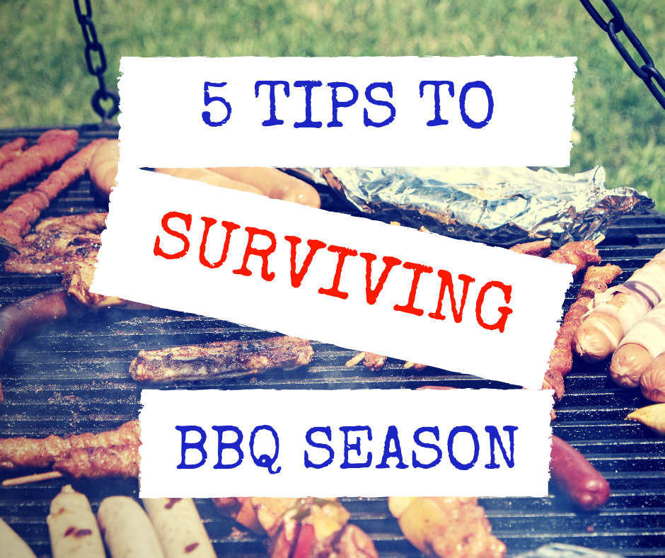 5 Tips to surviving BBQ Season