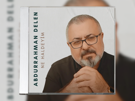ABDURRAHMAN DELEN "NE HALDEYİM" YAYINDA