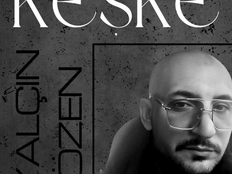 YALÇIN ÖZEN "KEŞKE" YAYINDA