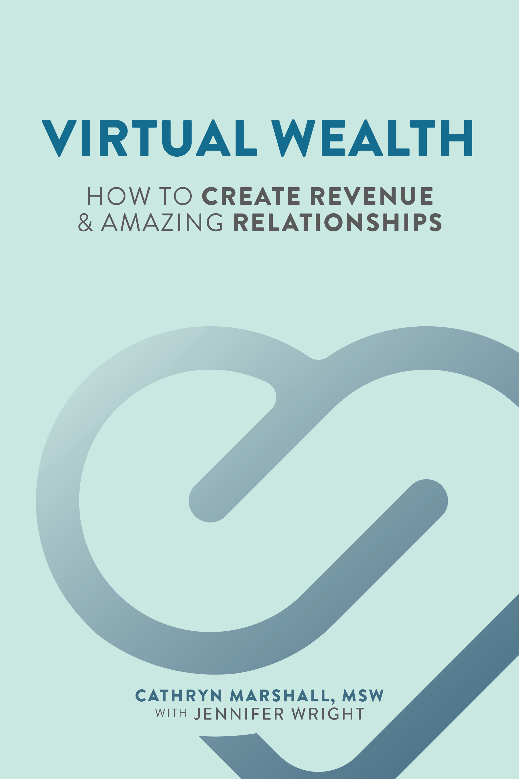 Virtual Wealth book cover by Cathryn Marshall