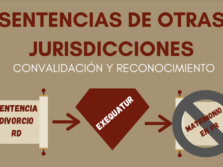 CONVALIDACIÓN SENTENCIAS FORÁNEAS