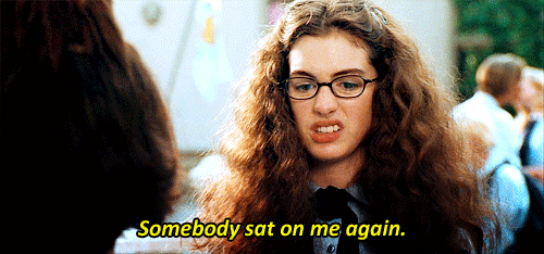Mia Thermopolis got sat on again.