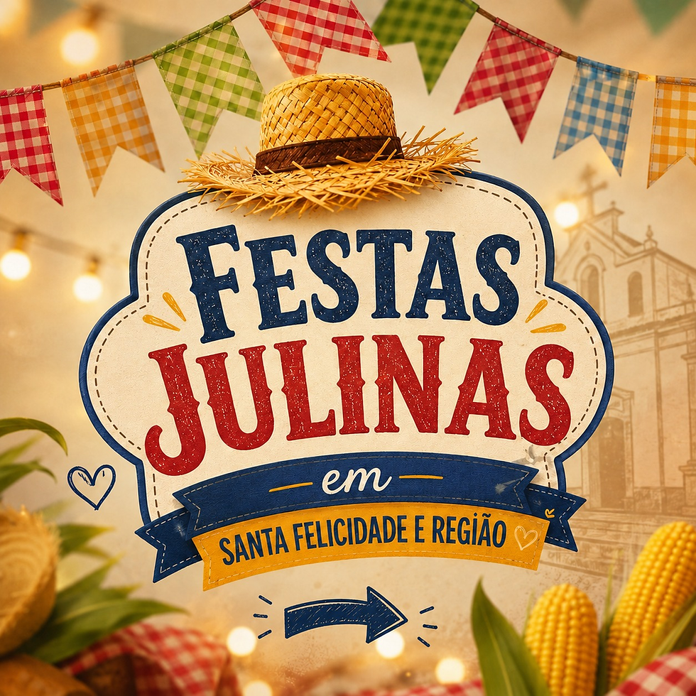 Festas Julinas em Santa Felicidade e Região: veja a programação