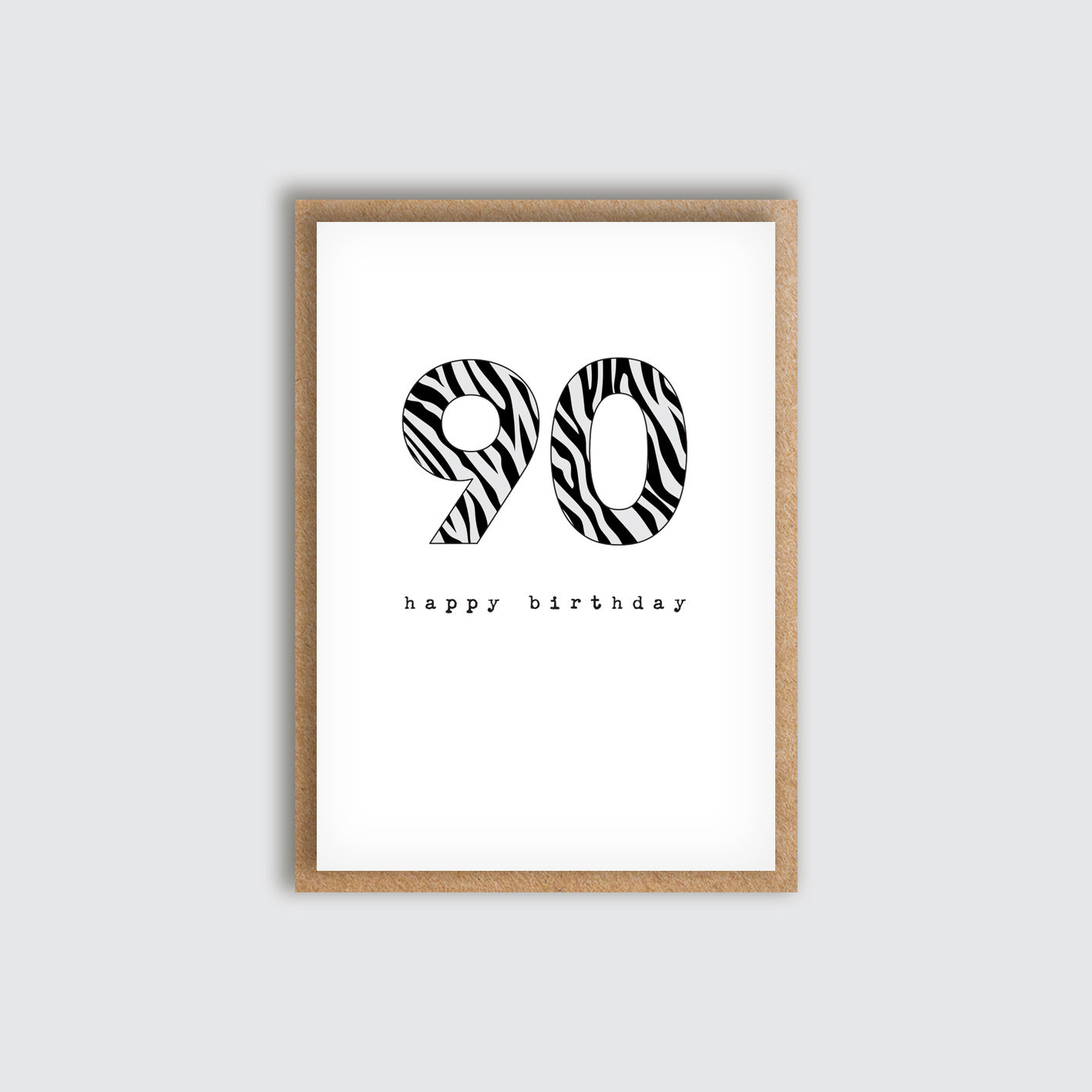 Zebra Age 90 Birthday Card. Front view of card.