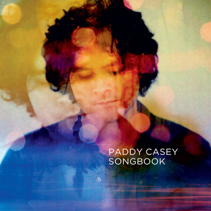 Paddy Casey Songbook