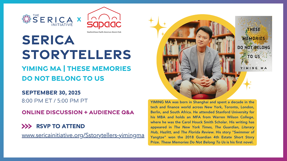 Serica Storytellers with SAPAAC: Yiming Ma | These Memories Do Not Belong To Us