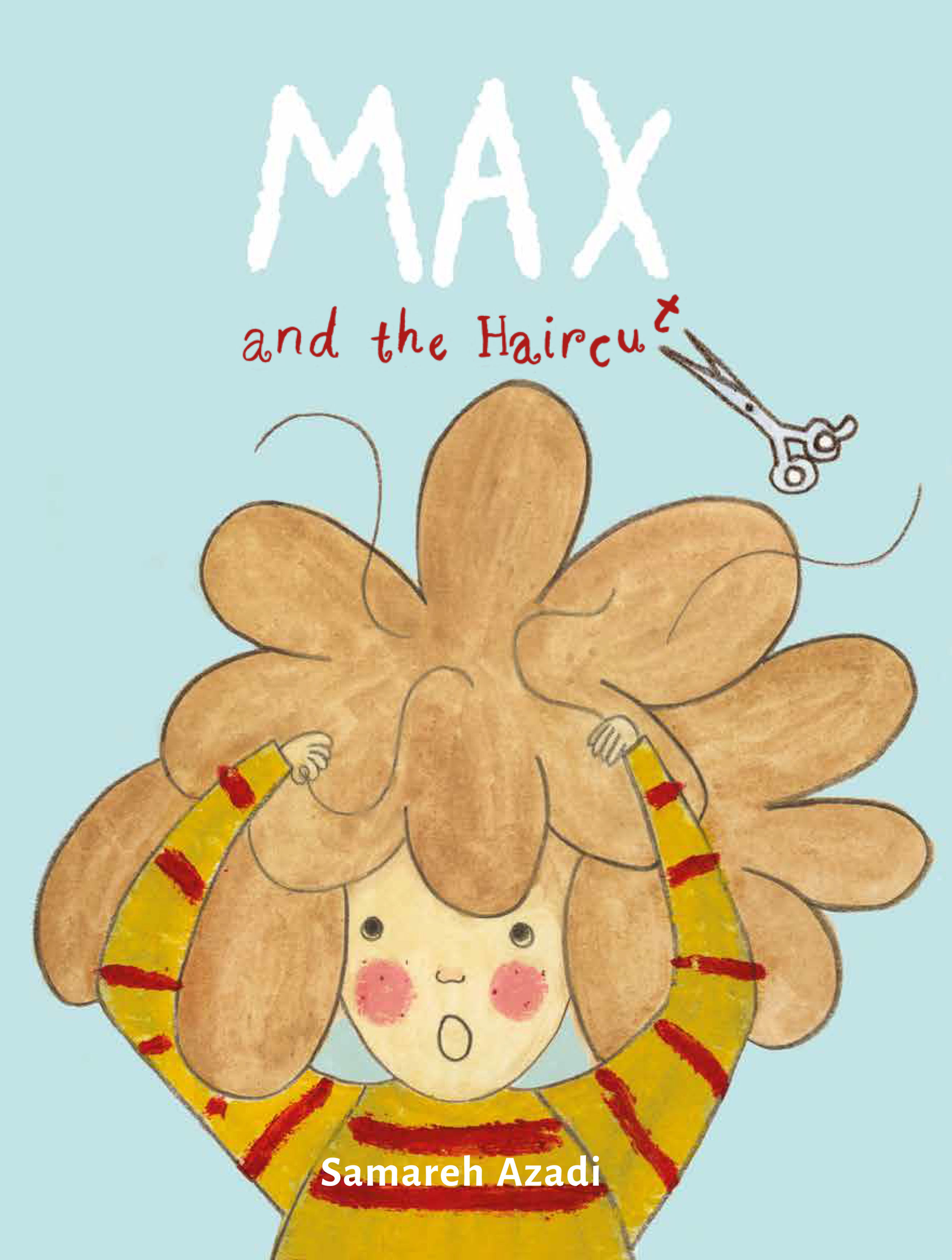 Max And The Haircut