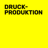 Druck-Produktion