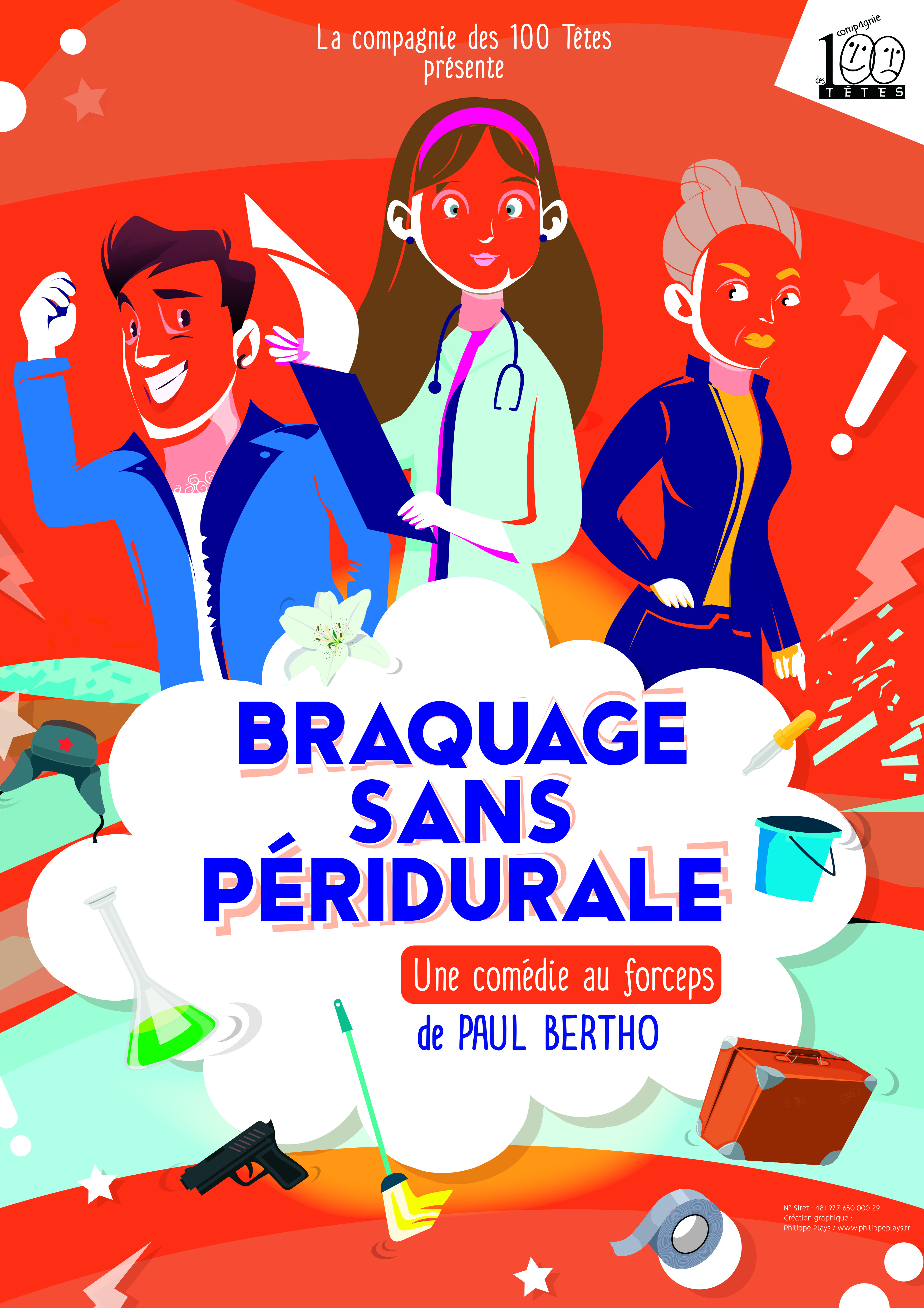 Affiche Braquage sous peridurale