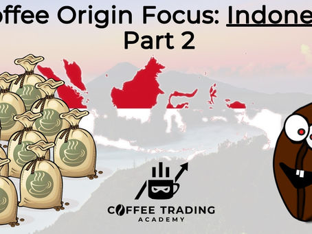 Coffee Origin Focus: Indonesia – Part 2