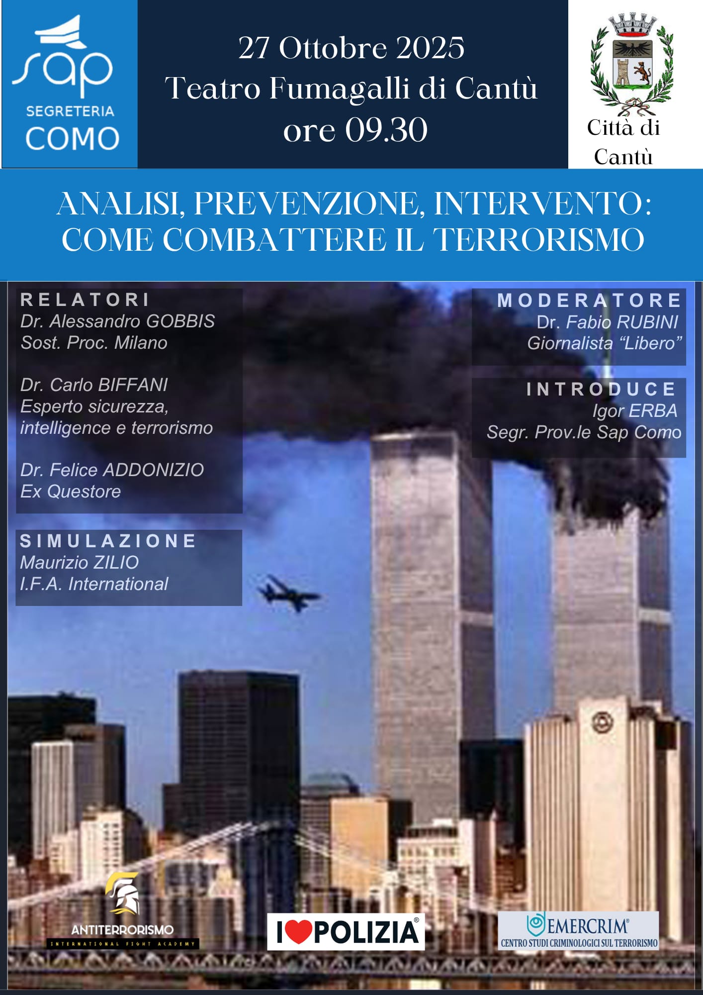 Analisi, Prevenzione, Intervento: Come combattere il terrorismo