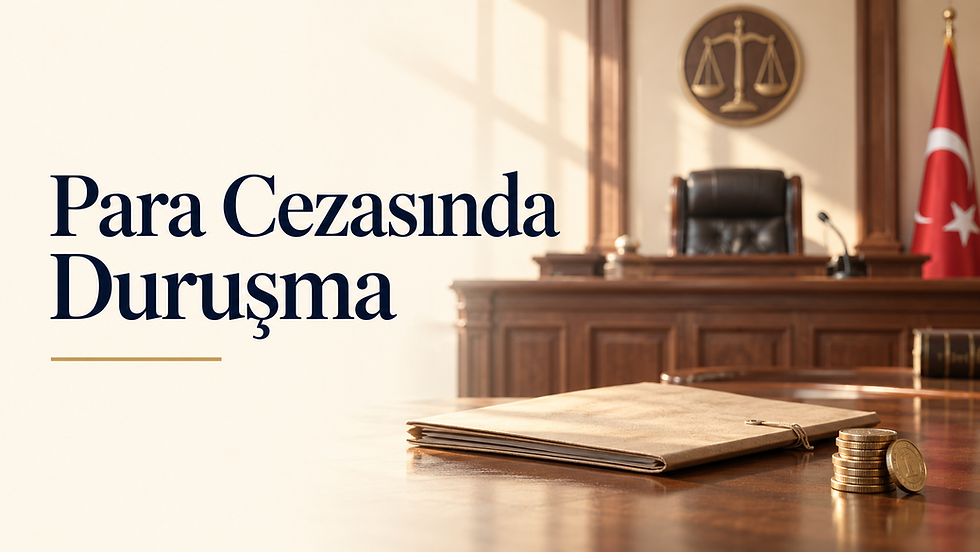 İdari Para Cezasında Duruşma: AİHM Sarıpınar/Türkiye Kararı