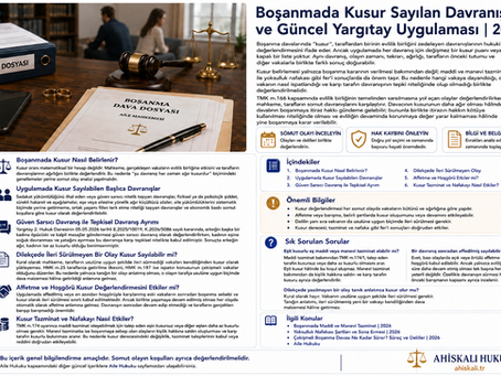 Boşanmada Kusur Sayılan Davranışlar ve Güncel Yargıtay Uygulaması | 2026 — açıklamalı kapsamlı rehber kapağı