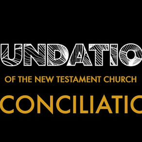 Reconciliation - Foundations of the New Testament Church // Pastor Jon Wong