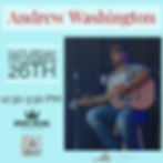 Live Music by Andrew Washington!